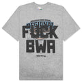 Fuck BWA Tee Multi